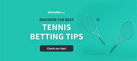 tipsters tenis|Tennis Betting Tips, Odds & Predictions .